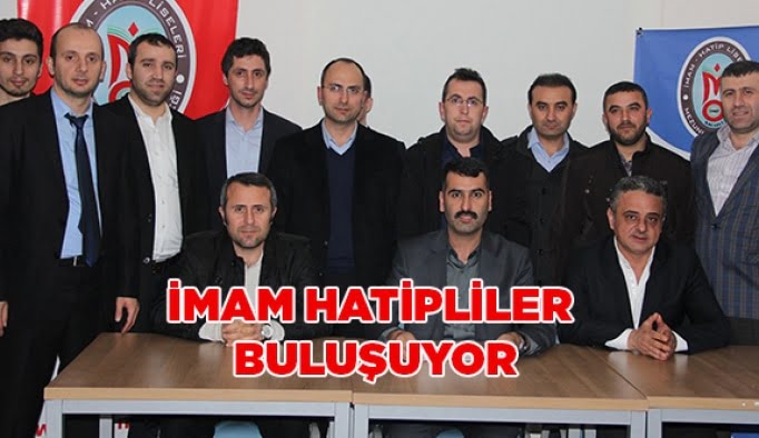 İmam Hatipliler buluşuyor!