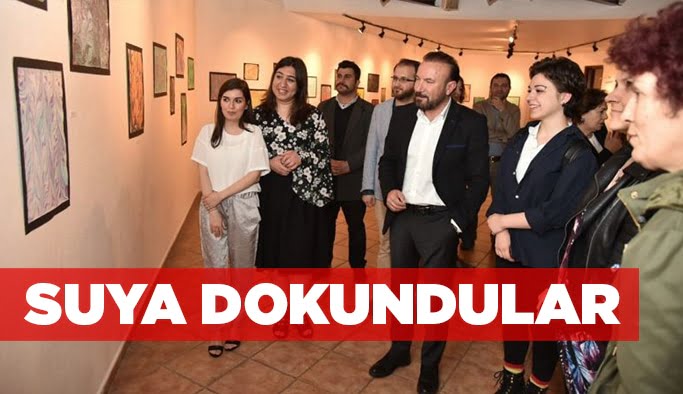Suya dokundular!