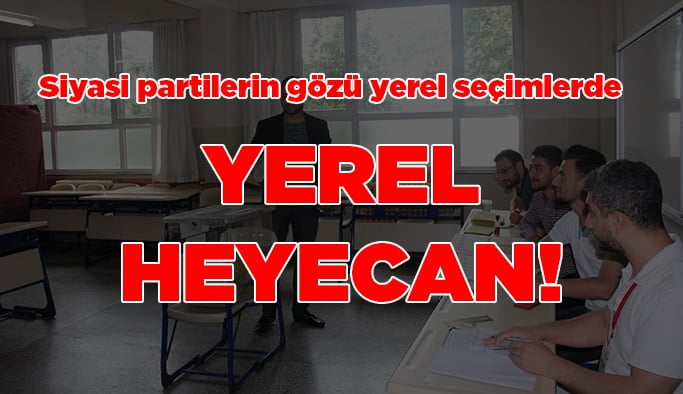 Yerel heyecan!