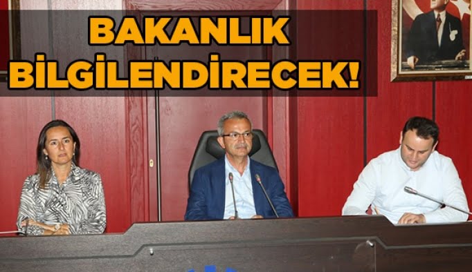 Bakanlık Bilgilendirecek!