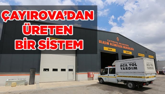 Çayırova’dan Üreten Bir Sistem