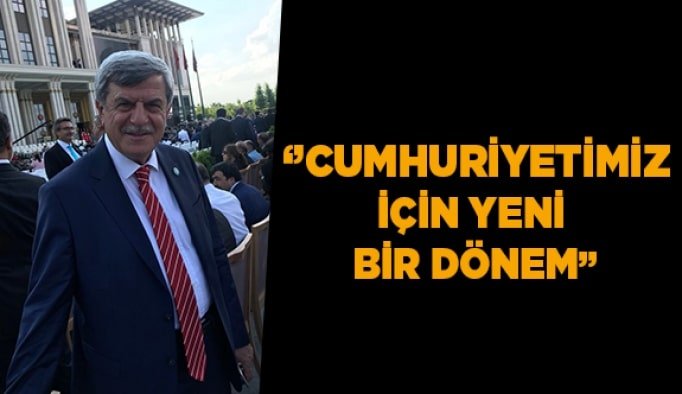 ‘’Cumhuriyetimiz için yeni bir dönem’’