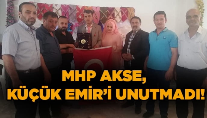 MHP Akse, Küçük Emir’i unutmadı!