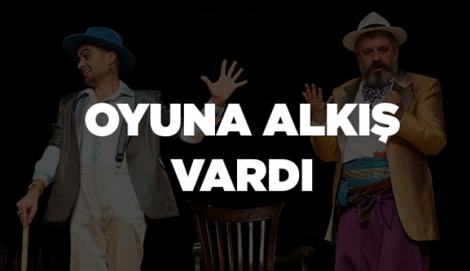 Oyuna alkış vardı