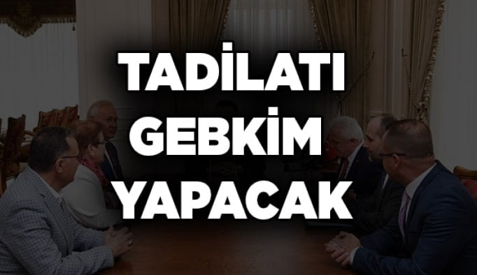 Tadilatı GEBKİM yapacak