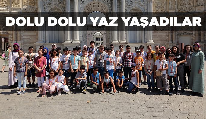 Dolu dolu yaz yaşadılar