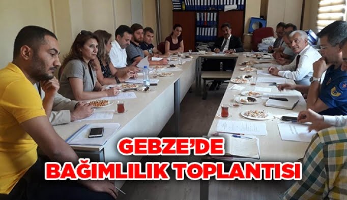 Gebze’de bağımlılık toplantısı