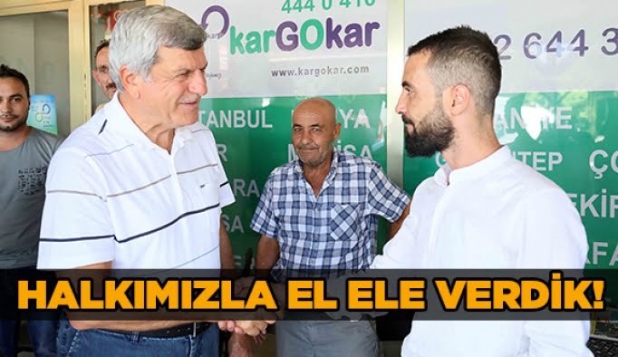 Halkımızla el ele verdik!