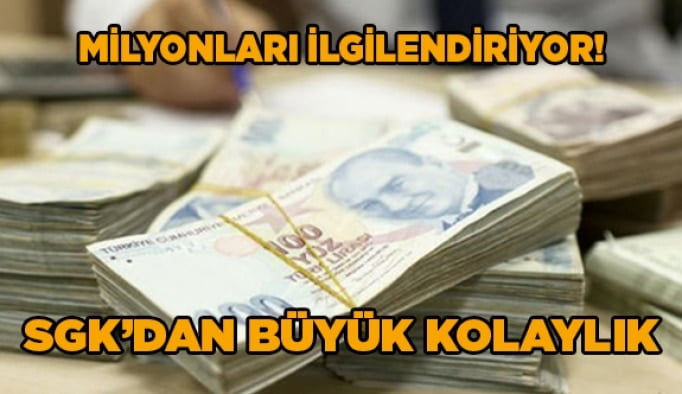 Milyonları ilgilendiriyor! SGK'dan büyük kolaylık