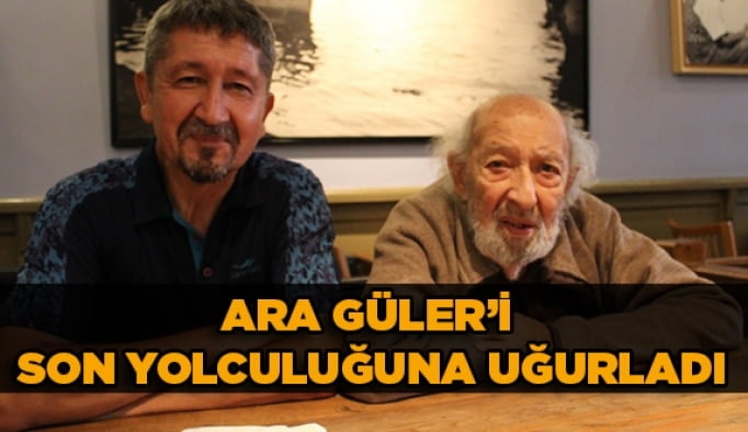 Ara Güler’i son yolculuğuna uğurladı