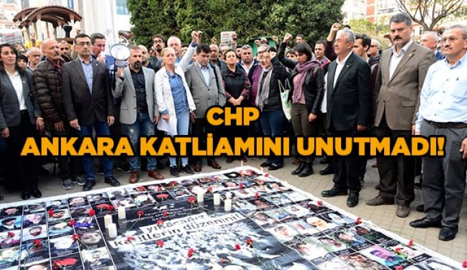 CHP Ankara katliamını unutmadı!