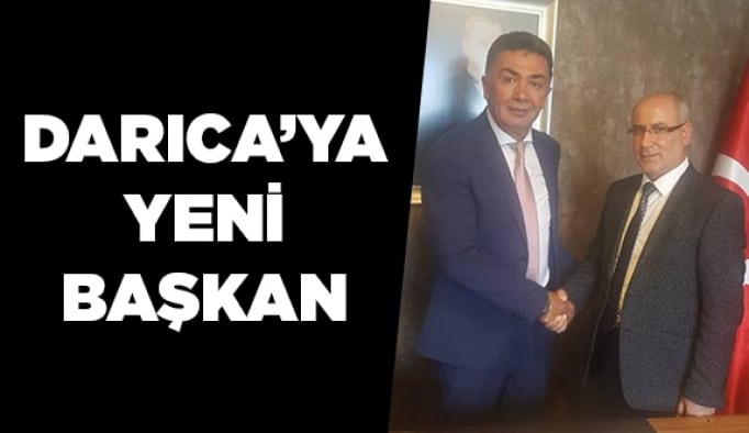 Darıca’ya yeni başkan!