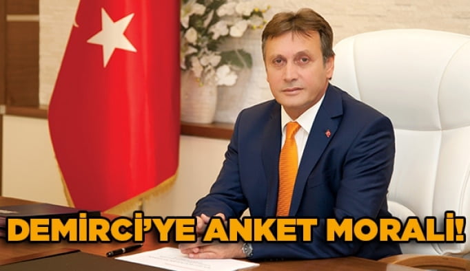 Demirci’ye anket morali!