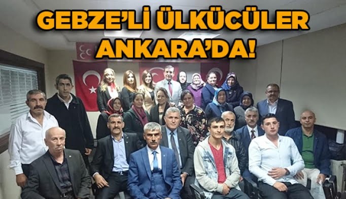 Gebzeli Ülkücüler Ankara’da!