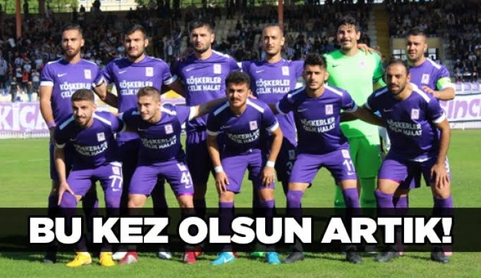 Bu kez olsun artık