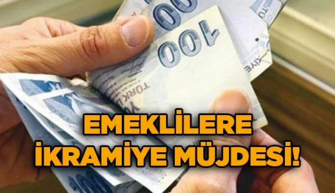 Emeklilere ikramiye müjdesi!