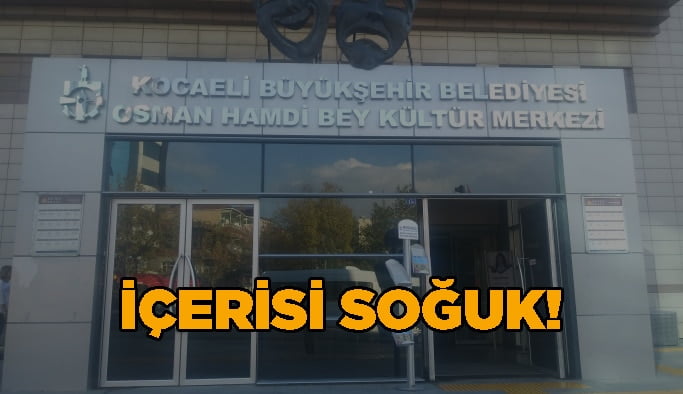 İçerisi soğuk!