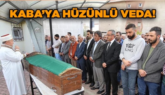 Kaba’ya hüzünlü veda!