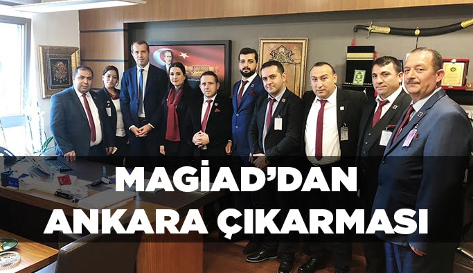 MAGİAD’dan Ankara çıkarması!