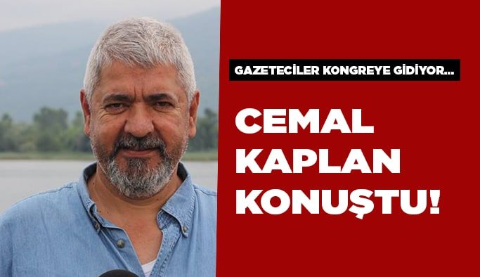 Cemal Kaplan konuştu!