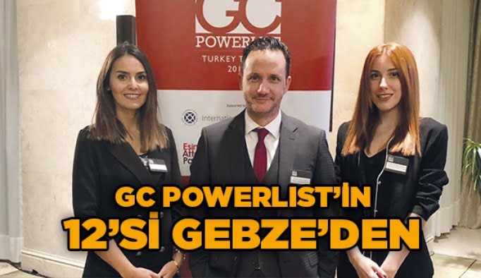GC Powerlist’in 12’si Gebze’den