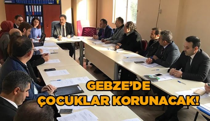 Gebze’de çocuklar korunacak!