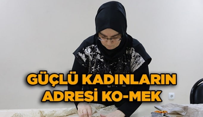 Güçlü kadınların adresi KO-MEK