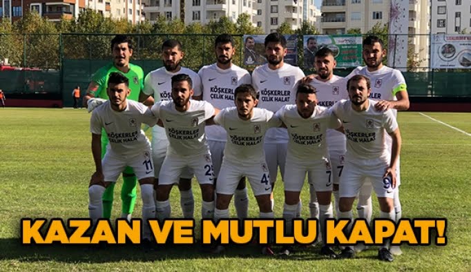 Kazan ve mutlu kapat!