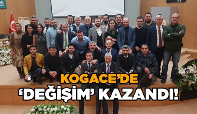 KOGACE’de ‘Değişim’ kazandı!