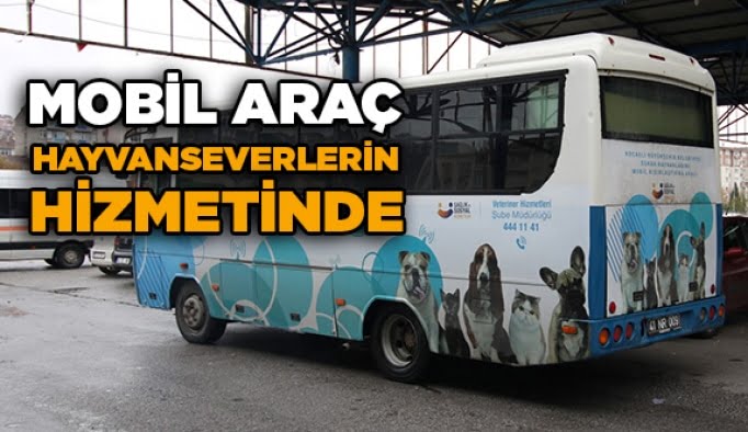 Mobil araç hayvanseverlerin hizmetinde