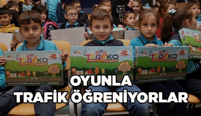 Oyunla trafik öğreniyorlar
