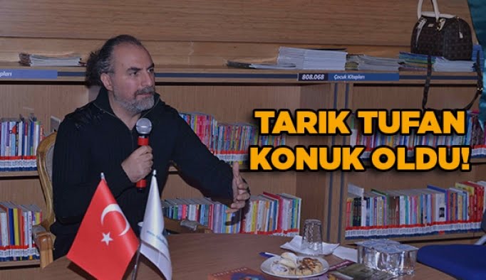 Tarık Tufan konuk oldu!