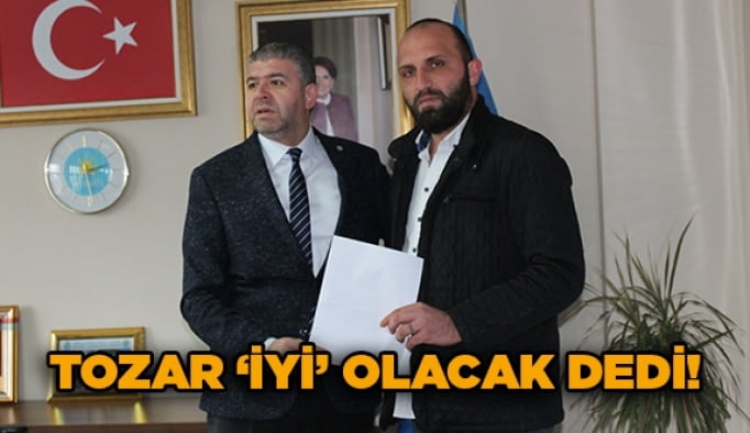 Tozar ‘İYİ’ olacak dedi!