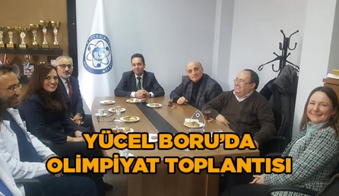 Yücel Boru’da olimpiyat toplantısı