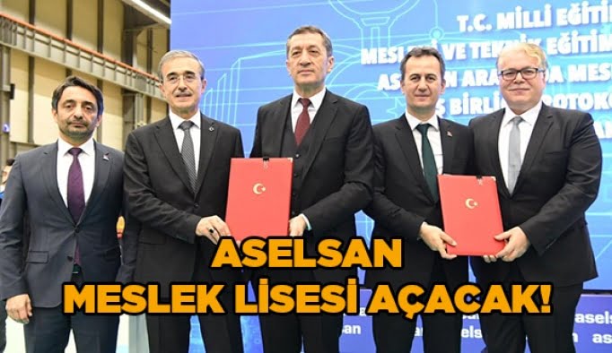 ASELSAN Meslek Lisesi açacak!