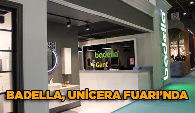 Badella, Unicera Fuarı’nda