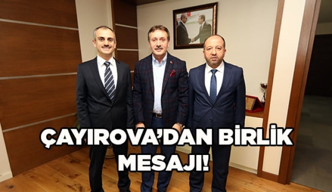 Çayırova’dan birlik mesajı!