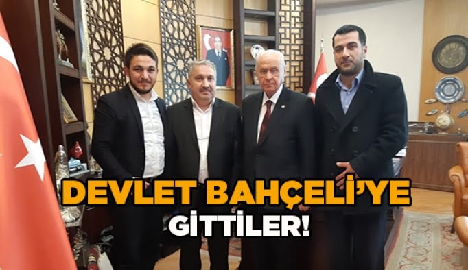 Devlet Bahçeli’ye gittiler!