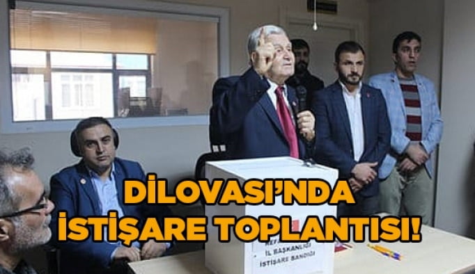 Dilovası’nda istişare toplantısı!