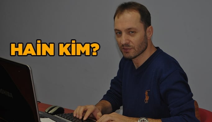 HAİN KİM?