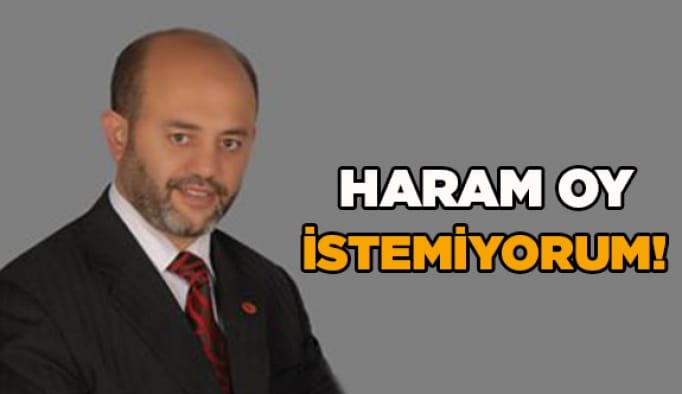 Haram oy istemiyorum!