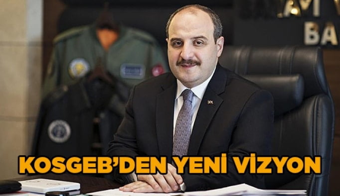 KOSGEB’den yeni vizyon