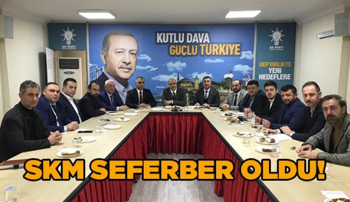 SKM seferber oldu!
