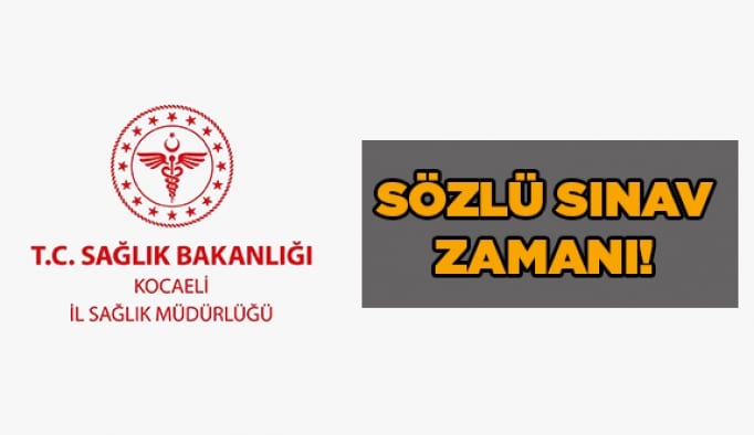 Sözlü sınav zamanı!