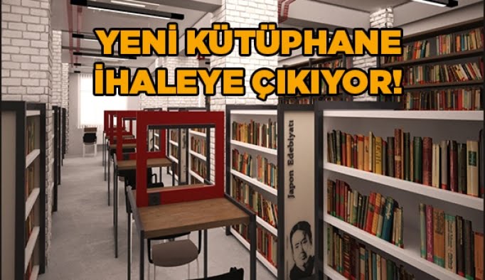 Yeni Kütüphane ihaleye çıkıyor!