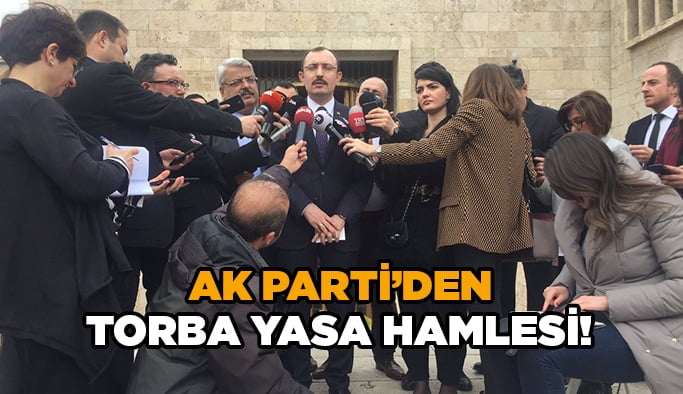 Ak Parti’den Torba Yasa hamlesi!