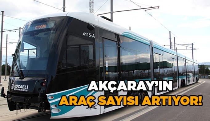Akçaray'ın araç sayısı artıyor!