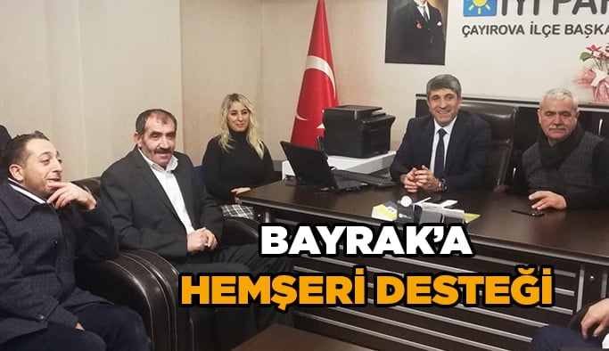 Bayrak’a hemşeri desteği