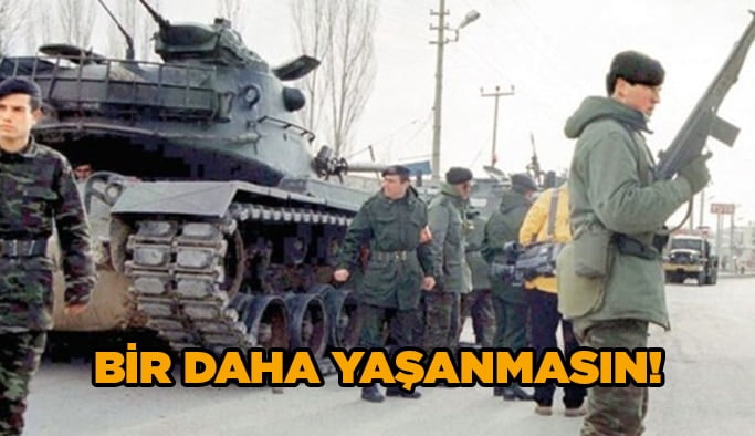 Bir daha yaşanmasın!