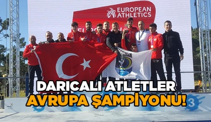 Darıcalı Atletler Avrupa Şampiyonu!